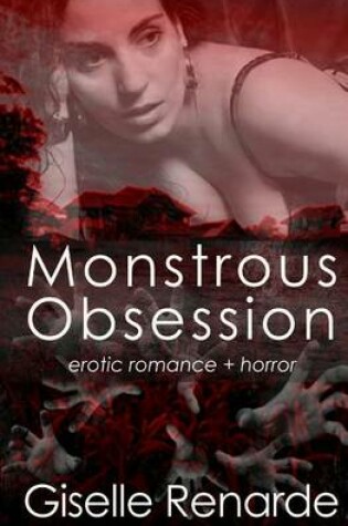 Cover of Monstrous Obsession