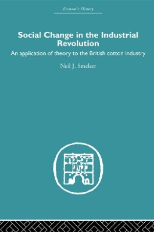 Cover of Social Change in the Industrial Revolution