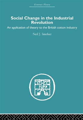 Book cover for Social Change in the Industrial Revolution