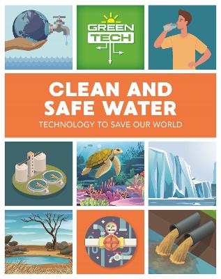 Cover of Green Tech: Clean and Safe Water