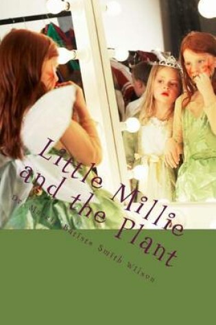 Cover of Little Millie and the Plant