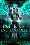 Book cover for Infernal Enchantment