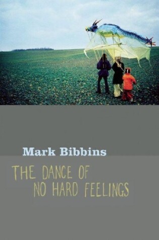 Cover of The Dance of No Hard Feelings