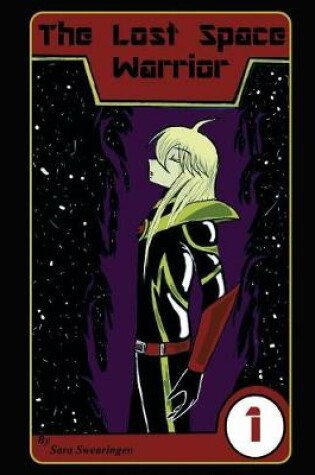 Cover of The Lost Space Warrior