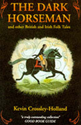 Book cover for The Dark Horseman and Other British and Irish Folktales