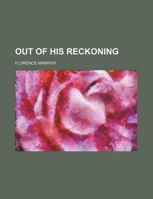 Book cover for Out of His Reckoning