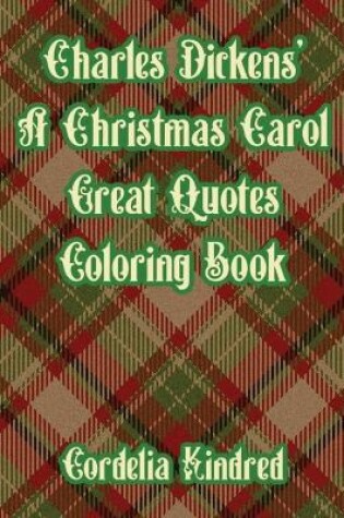 Cover of Charles Dickens' A Christmas Carol Great Quotes Coloring Book