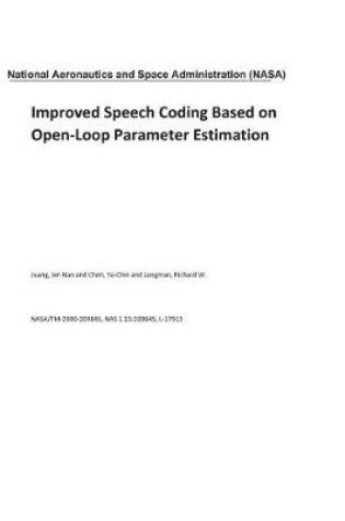 Cover of Improved Speech Coding Based on Open-Loop Parameter Estimation