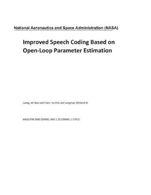 Book cover for Improved Speech Coding Based on Open-Loop Parameter Estimation