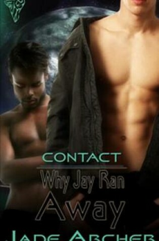 Cover of Why Jay Ran Away