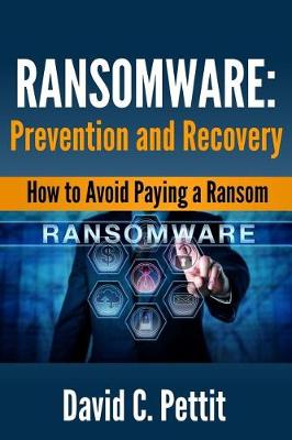 Book cover for Ransomware - Prevention and Recovery
