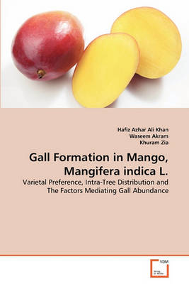 Book cover for Gall Formation in Mango, Mangifera indica L.