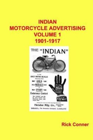 Cover of Indian Motorcycle Advertising Vol 1