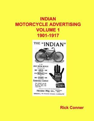 Book cover for Indian Motorcycle Advertising Vol 1