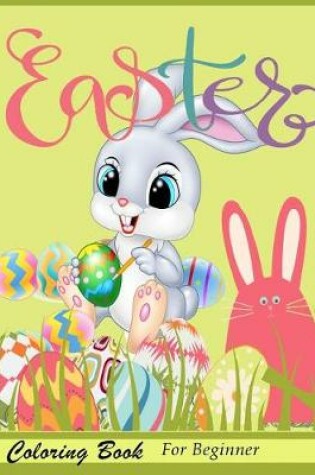 Cover of Easter Coloring Book For Beginner