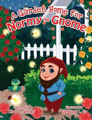 Cover of A Garden Home for Normy the Gnome