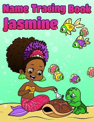 Book cover for Name Tracing Book Jasmine
