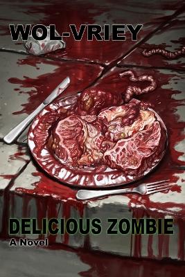 Book cover for Delicious Zombie