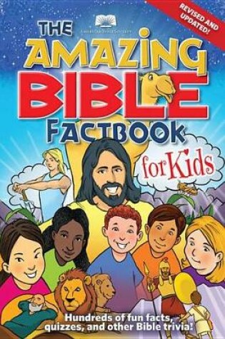 Cover of The Amazing Bible Factbook for Kids