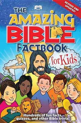 Book cover for The Amazing Bible Factbook for Kids