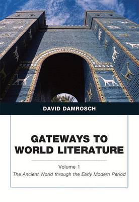 Book cover for Gateways to World Literature, Volume 1