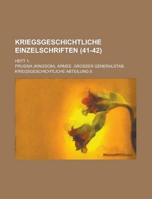 Book cover for Kriegsgeschichtliche Einzelschriften; Heft 1- (41-42 )