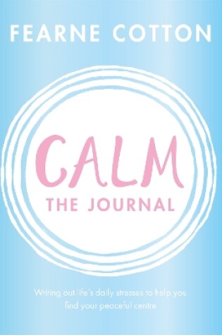 Cover of Calm: The Journal