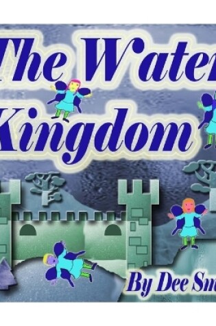 Cover of The Water Kingdom