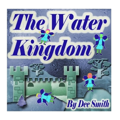 Book cover for The Water Kingdom