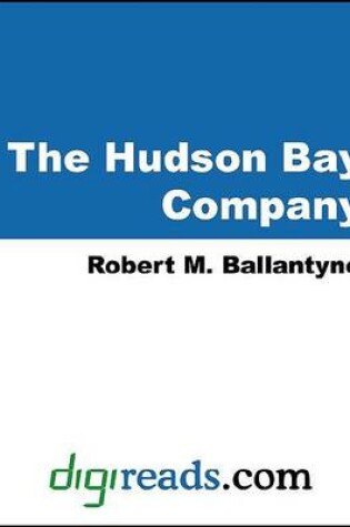 Cover of The Hudson Bay Company