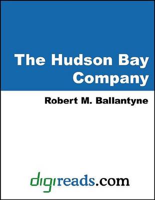 Book cover for The Hudson Bay Company