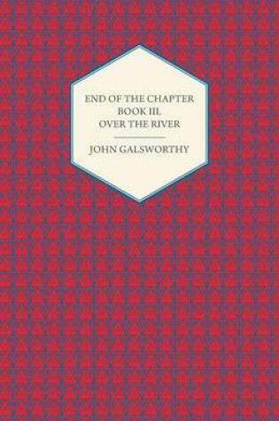 Cover of End Of The Chapter - Book III.