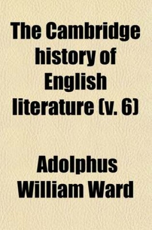 Cover of The Cambridge History of English Literature (Volume 6); The Drama to 1642