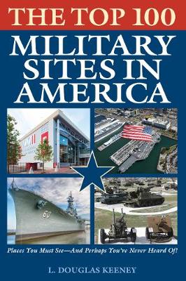 Book cover for The Top 100 Military Sites in America