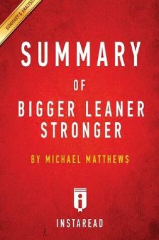 Cover of Summary of Bigger Leaner Stronger