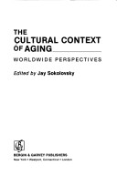 Cover of The Cultural Context of Aging