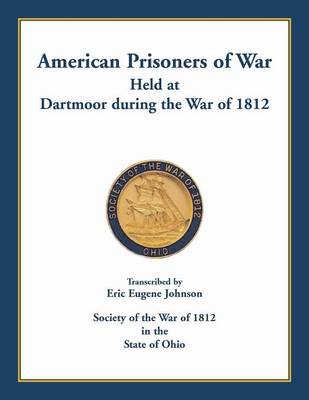 Cover of American Prisoners of War held at Dartmoor during the War of 1812