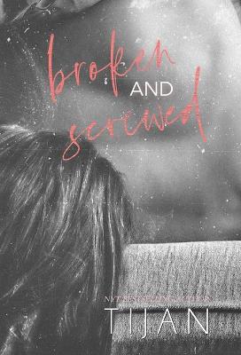 Book cover for Broken & Screwed (Hardcover)