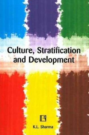 Cover of Culture, Stratification and Development