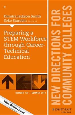 Cover of Preparing a STEM Workforce through Career-Technical Education