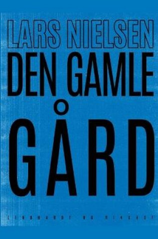 Cover of Den gamle g�rd