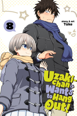 Cover of Uzaki-chan Wants to Hang Out! Vol. 8