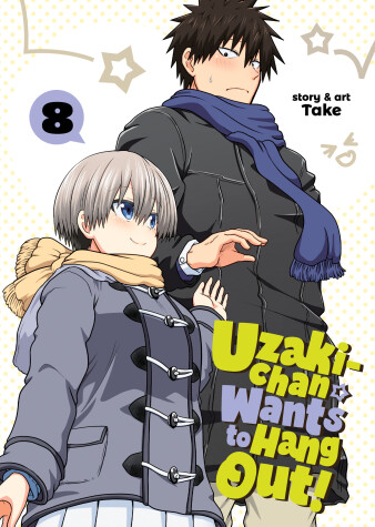 Book cover for Uzaki-chan Wants to Hang Out! Vol. 8