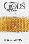 Book cover for When all the Gods are Dead