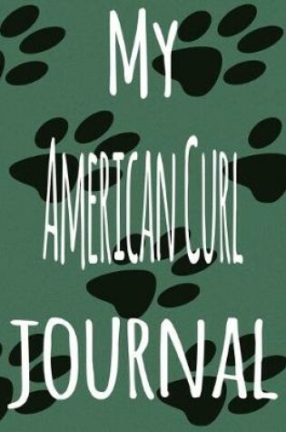 Cover of My American Curl Journal