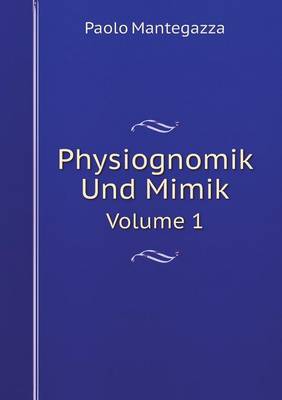 Book cover for Physiognomik Und Mimik Volume 1