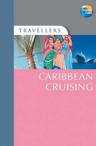 Cover of Travellers Caribbean Cruising