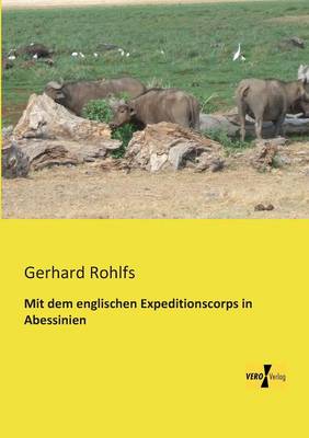 Book cover for Mit dem englischen Expeditionscorps in Abessinien