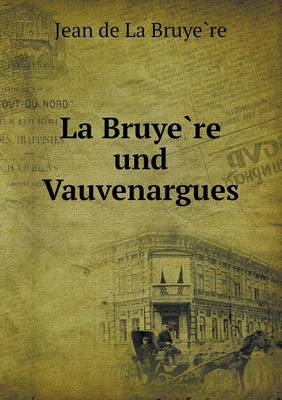 Book cover for La Bruye Re Und Vauvenargues