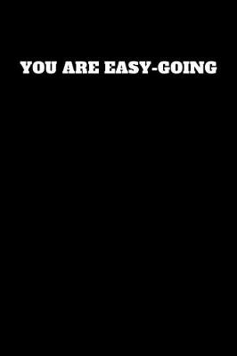 Book cover for You Are Easy-Going